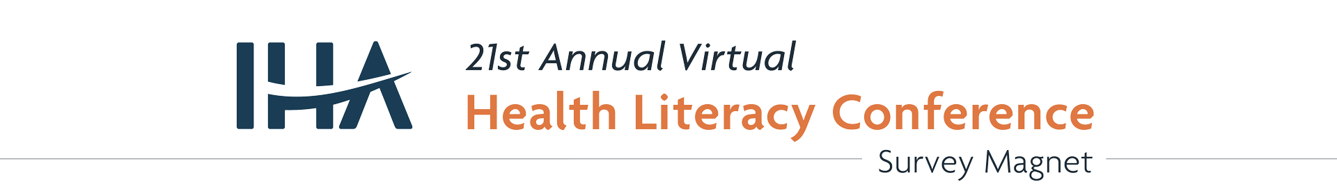 IHA's 21st Annual Health Literacy Conference
