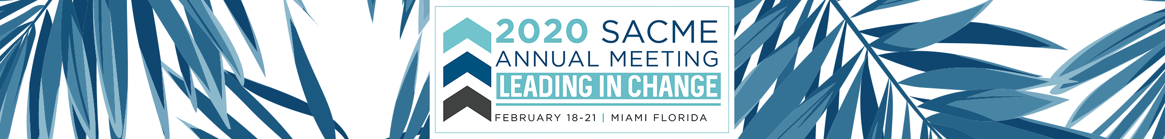 2020 SACME Annual Conference Main banner