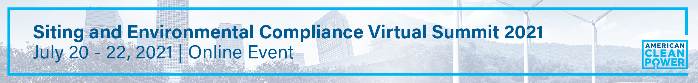Siting and Environmental Compliance Virtual Summit 2021 Main banner