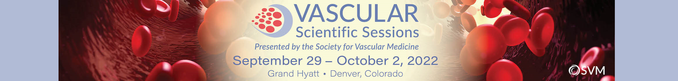 SVM 2022 Vascular Scientific Sessions Main banner