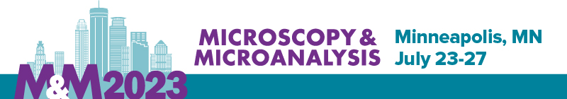 M&M 2023 Meeting (Microscopy & Microanalysis) Main banner