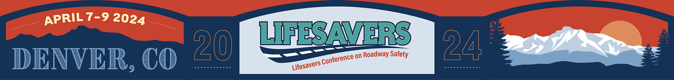2024 Lifesavers Conference on Roadway Safety Main banner