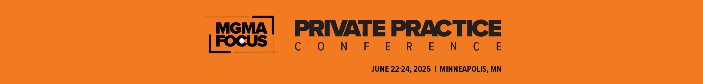 2025 MGMA Focus | Private Practice Conference Main banner