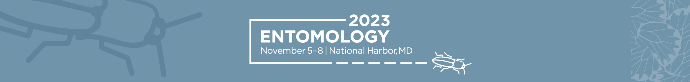 Entomology 2023 Main banner