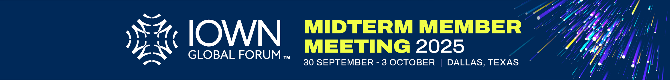 IOWN Global Forum Midterm Member Meeting 2025 | Dallas, TX, USA Main banner