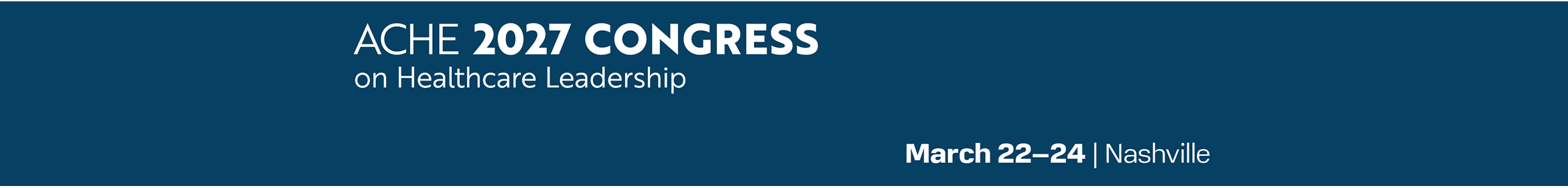 2026 Congress on Healthcare Leadership Main banner