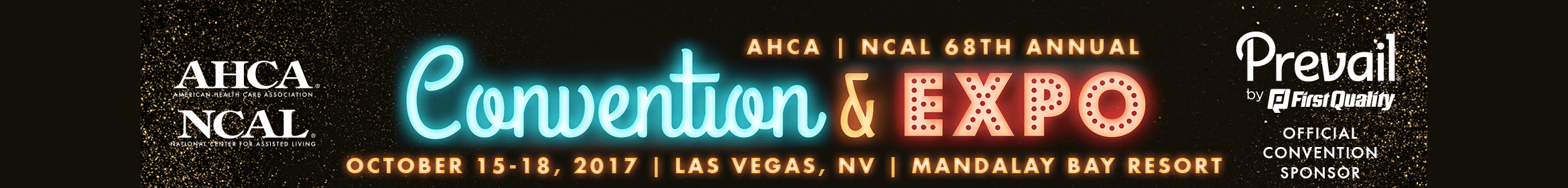 2017 AHCA/NCAL 68TH Annual Convention Main banner