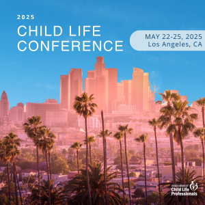2025 Child Life Conference